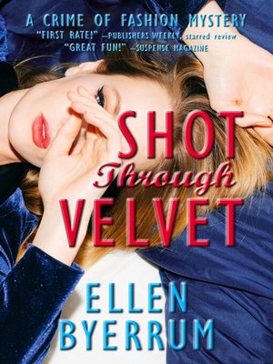 cover image of Shot Through Velvet